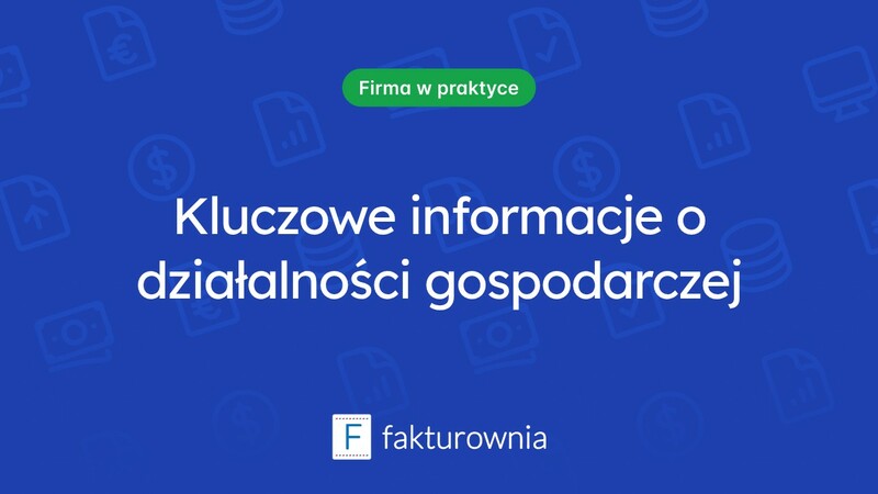Działalności gospodarcze – co musisz wiedzieć?