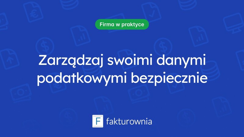 E urząd skarbowy: jak bezpiecznie zarządzać swoimi danymi podatkowymi?