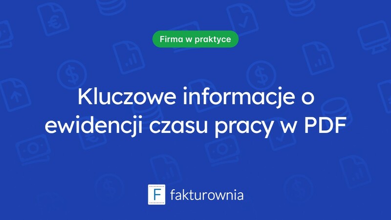 Ewidencja czasu pracy: co warto wiedzieć o dokumentacji PDF?