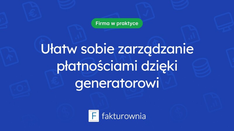 Jak generator druków przelewu ułatwia zarządzanie płatnościami?