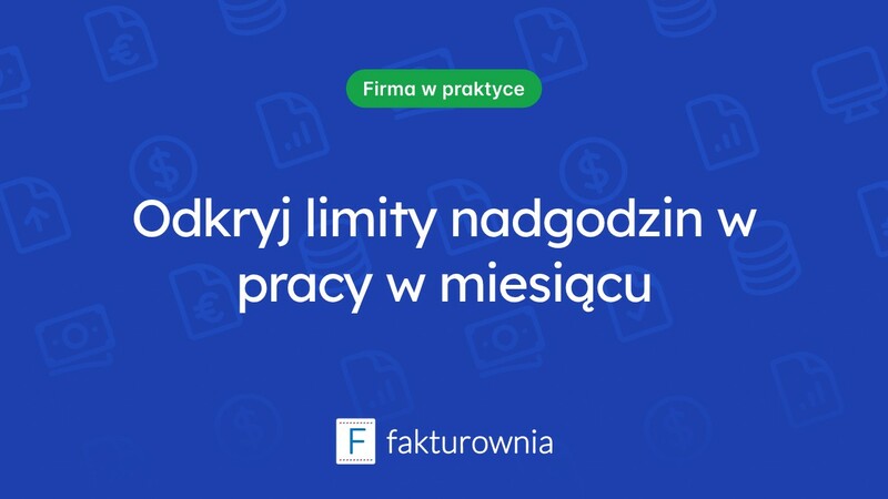 Ile nadgodzin w miesiącu można przepracować?