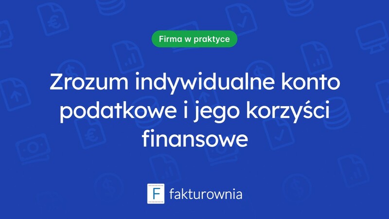 Co to jest indywidualne konto podatkowe i jak wpływa na finanse osobiste?
