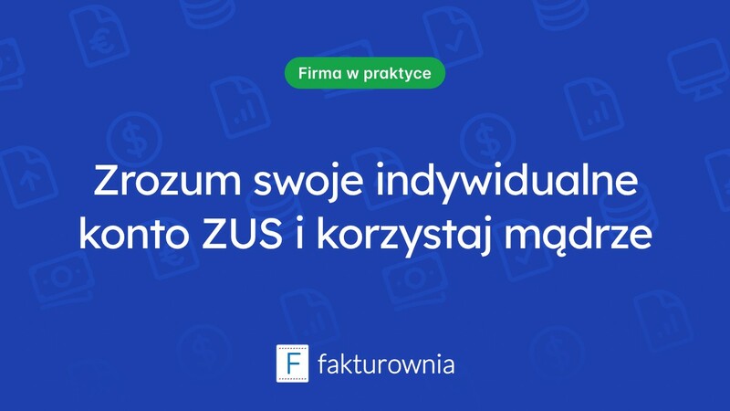 Czym jest indywidualne konto ZUS i jak z niego korzystać?