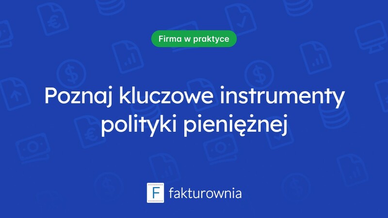 Jakie są instrumenty polityki pieniężnej i ich rola w gospodarce?