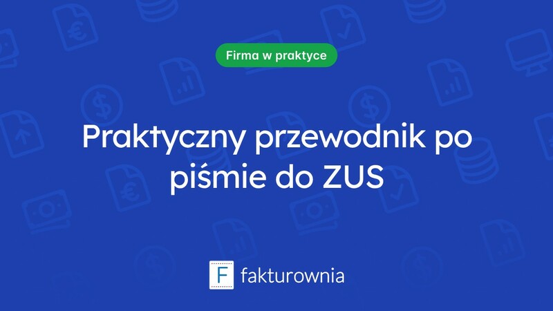 Pismo do ZUS – co warto wiedzieć przed jego napisaniem?