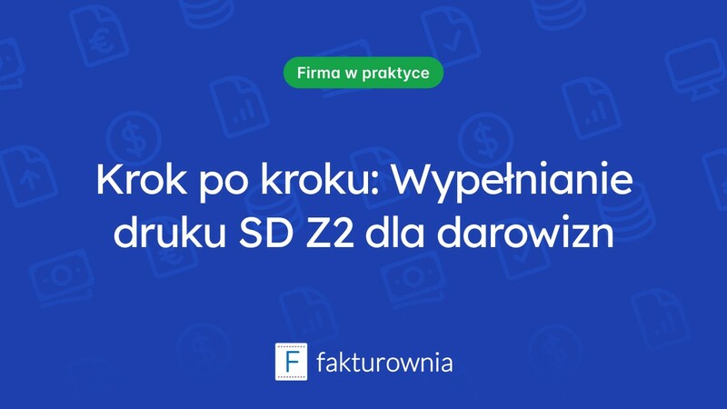 Jak poprawnie wypełnić druk sd z2 dotyczący darowizny pieniężnej?