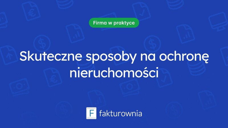 Jak skutecznie zabezpieczyć nieruchomość przed egzekucją?