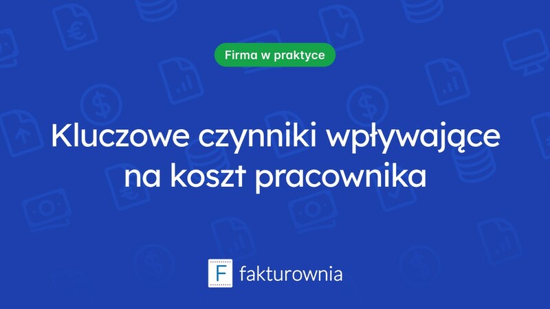 Co wpływa na koszt utrzymania pracownika w firmie?