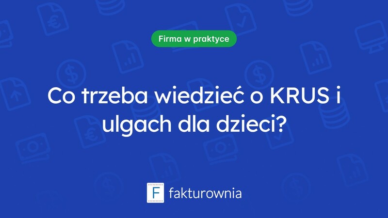 Krus i ulga na dziecko do 5 roku życia – co warto wiedzieć?