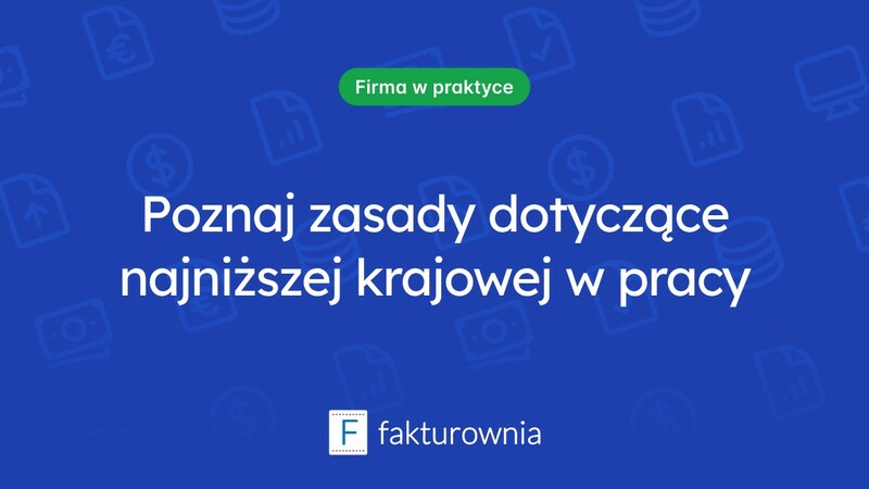 Czym jest najniższa krajowa w umowie o pracę i jak ją stosować?