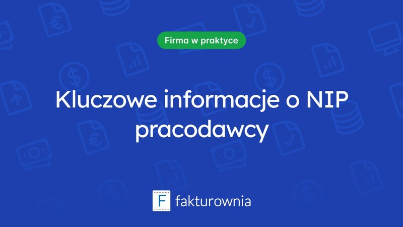 NIP pracodawcy: Co warto wiedzieć o numerze identyfikacyjnym firmy?