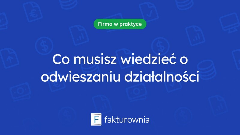 Odwieszanie działalności gospodarczej — co warto wiedzieć?