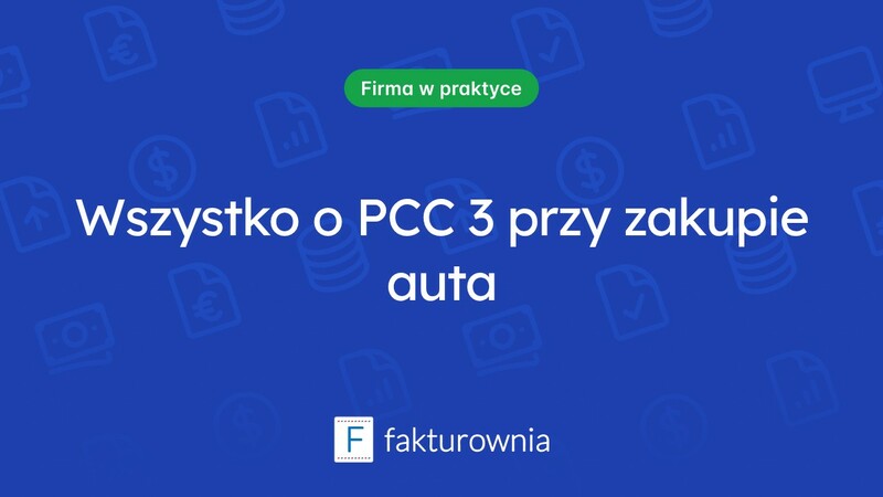 Co warto wiedzieć o PCC 3 przy zakupie samochodu?