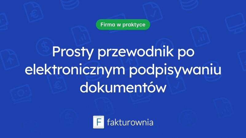 Jak podpisać dokument elektronicznie za pomocą podpisu zaufanego?