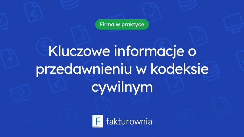 Przedawnienie w kodeksie cywilnym - co warto wiedzieć?