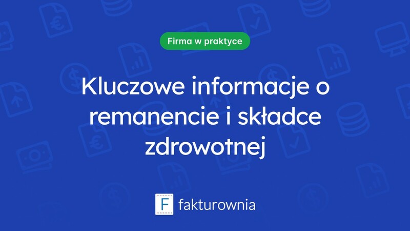 Remanent a składka zdrowotna - co warto wiedzieć?