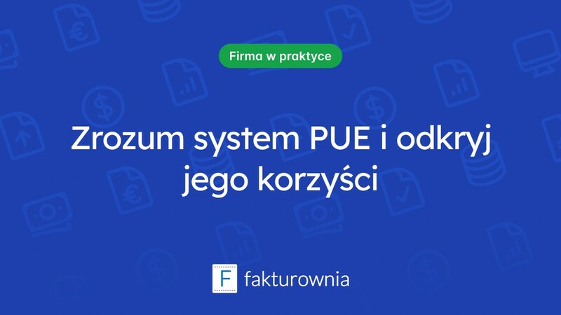 Czym jest system pue i jakie korzyści przynosi użytkownikom?