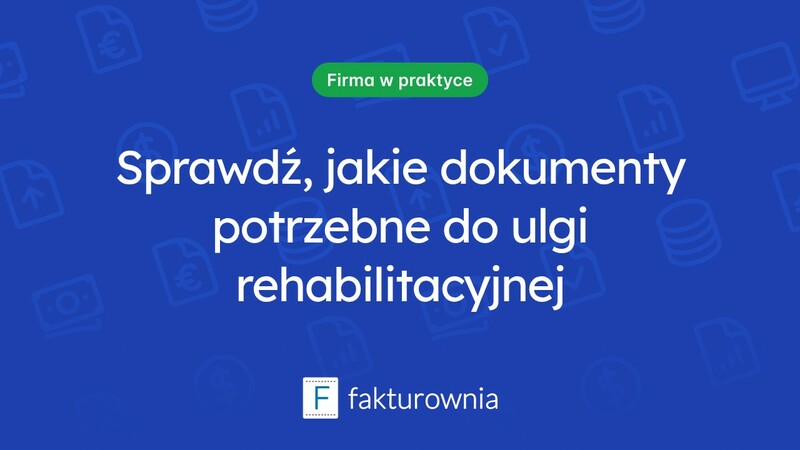 Ulga rehabilitacyjna – jakie dokumenty są niezbędne?