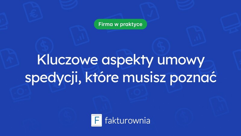 Umowa spedycji: najważniejsze aspekty, które warto znać