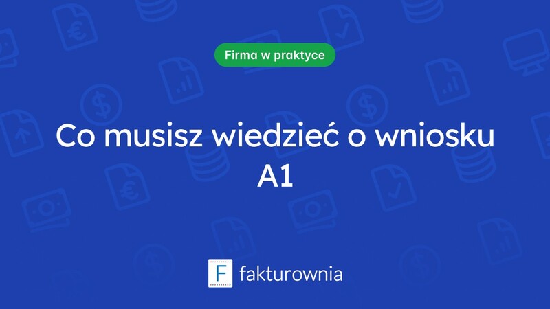 Wniosek A1 — co to jest i jak go złożyć?