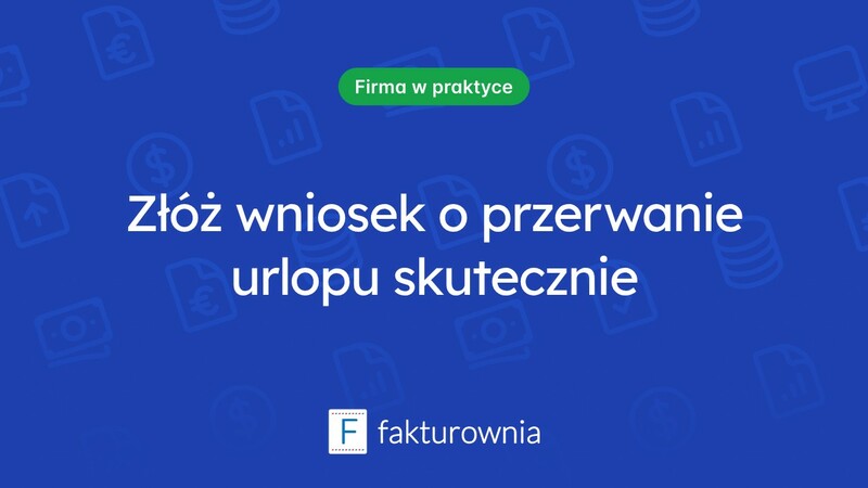 Jak złożyć wniosek o przerwanie urlopu wychowawczego?