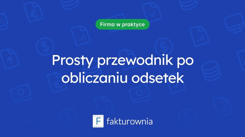 Jak obliczyć odsetki? Przewodnik po wzorach i zastosowaniach