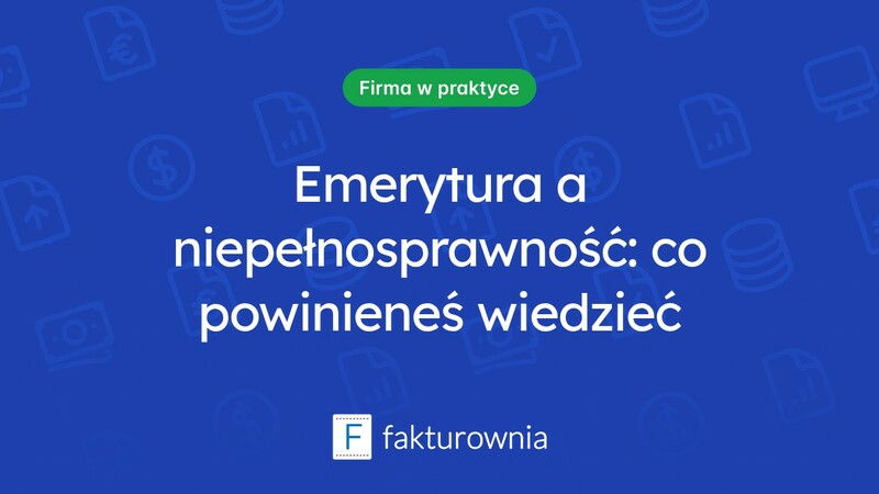 Znaczny stopień niepełnosprawności a prawo do emerytury - co warto wiedzieć?
