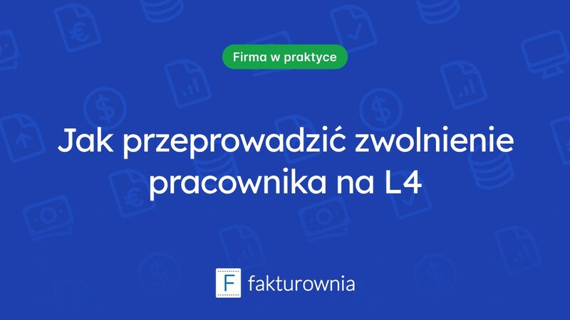 Zwolnienie pracownika na L4 – co warto wiedzieć?