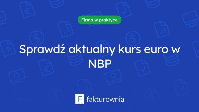 Co warto wiedzieć o aktualnym kursie euro NBP?