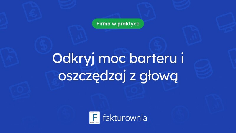 Dlaczego warto korzystać z barterowych form wymiany?