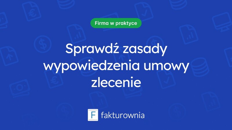Okres wypowiedzenia w umowie zlecenie – co warto wiedzieć?
