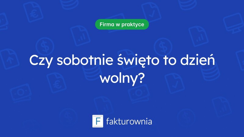 Czy za święto przypadające w sobotę przysługuje dzień wolny?