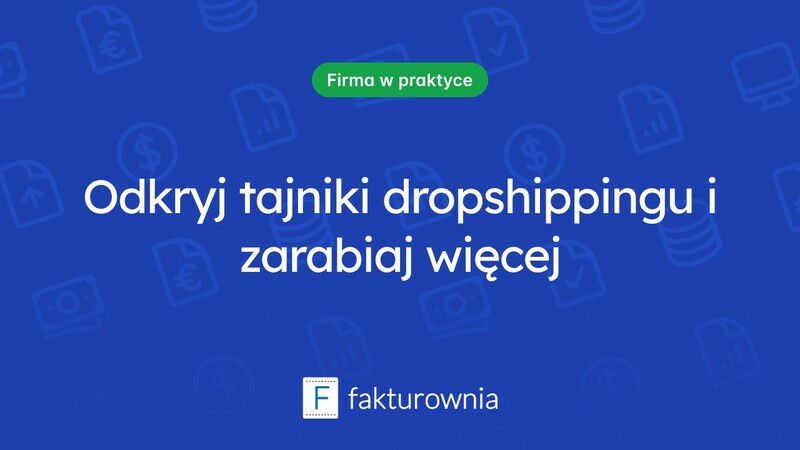 Co to jest dropshipping i jak może zmienić twoją strategię sprzedaży?