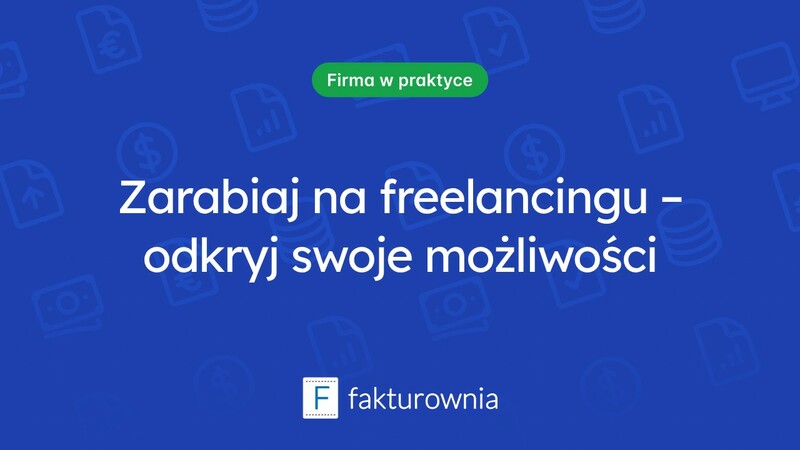Freelancing jako forma pracy – zalety i wyzwania dla każdego