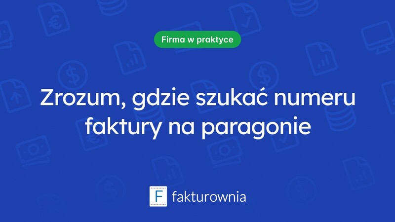 Gdzie szukać numeru faktury na paragonie?