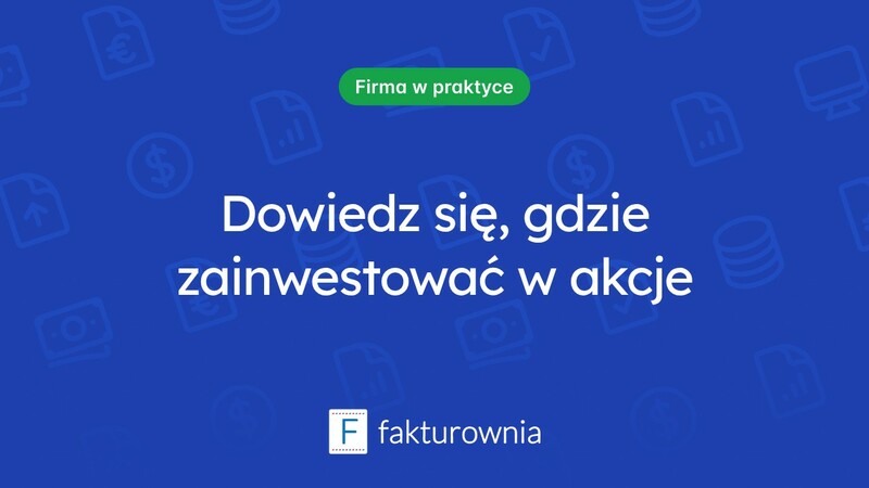 Gdzie kupić akcje? Przewodnik po rynkach finansowych