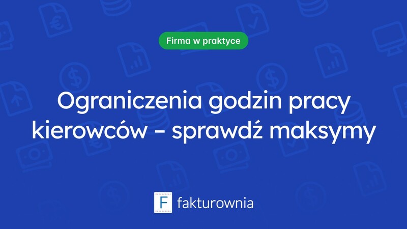 Ile godzin nadliczbowych mogą przepracować kierowcy? Przepisy i ograniczenia