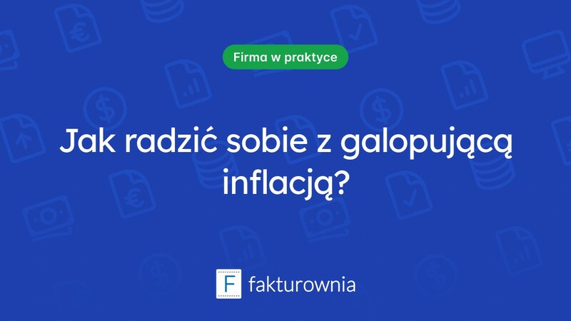 Jak galopująca inflacja wpływa na gospodarkę i nasze życie?
