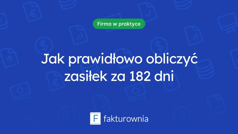 Liczenie okresu zasiłkowego 182 dni na przełomie roku – co warto wiedzieć?