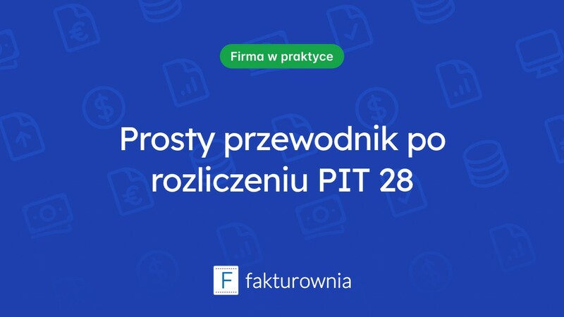 Jak skutecznie rozliczyć PIT 28 i uniknąć błędów?