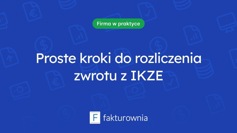 Rozliczanie zwrotu z IKZE w PIT-37: co warto wiedzieć?