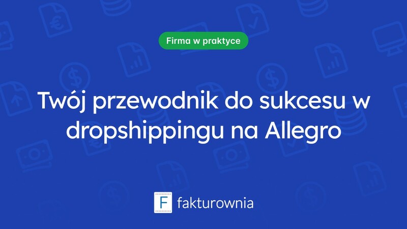 Jak skutecznie rozpocząć dropshipping na Allegro?