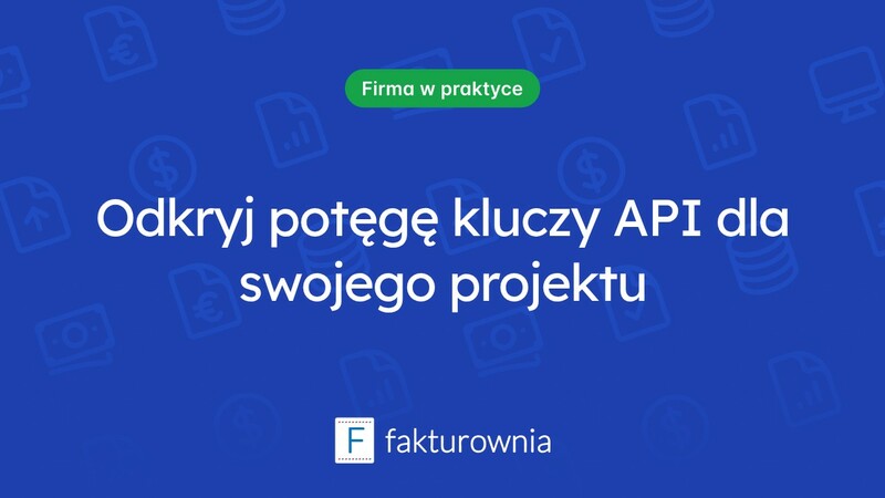 Klucze API: co to jest i jak wpływają na rozwój oprogramowania?