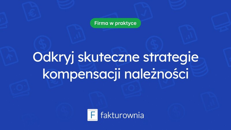 Czym są kompensaty należności i jak wpływają na Twoje finanse?