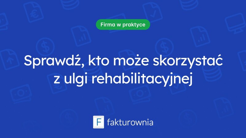 Komu przysługuje ulga rehabilitacyjna? Sprawdź ważne informacje