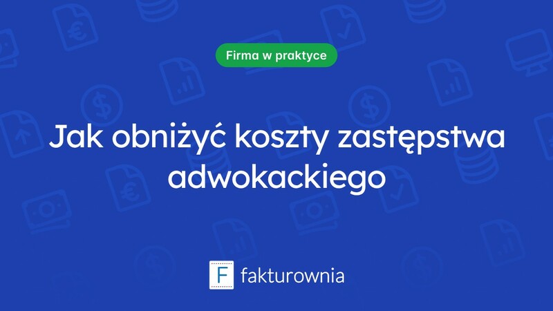 Koszty zastępstwa adwokackiego – co warto wiedzieć?