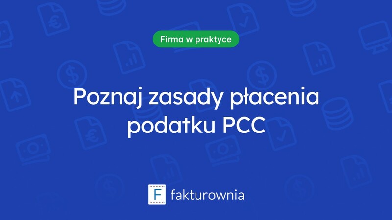 Kto płaci PCC i jakie są zasady jego obowiązywania?