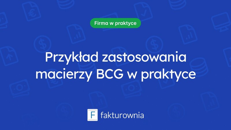 Macierz BCG – zrozumienie i zastosowanie w strategii biznesowej