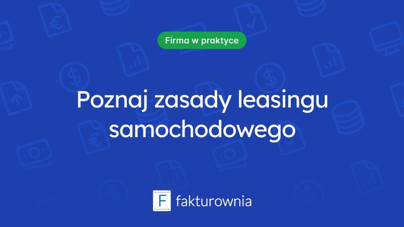 Na czym polega leasing samochodów i jak może wspierać działalność firmy?
