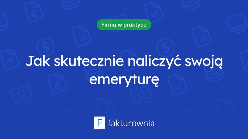 Naliczanie emerytury: kluczowe informacje, które warto znać